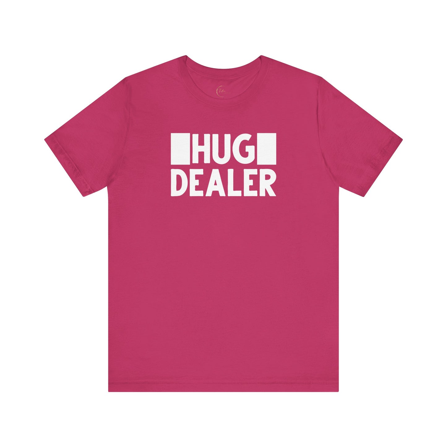 Hug Dealer T-Shirt