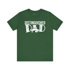 Distinguished Dad T-shirt