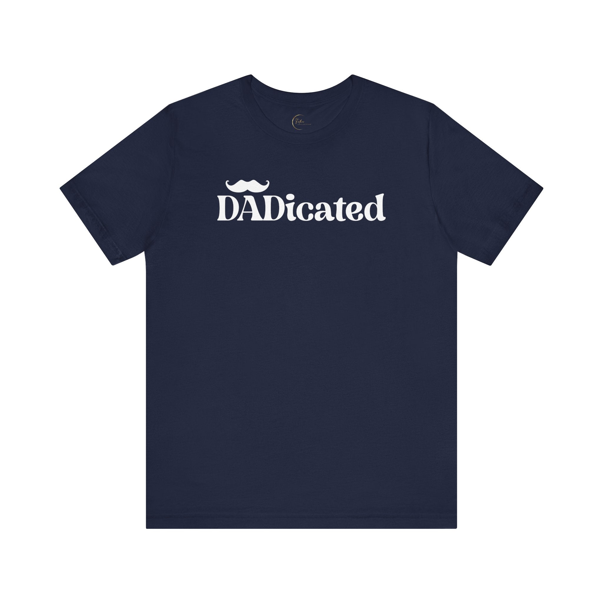 DADicated T-Shirt