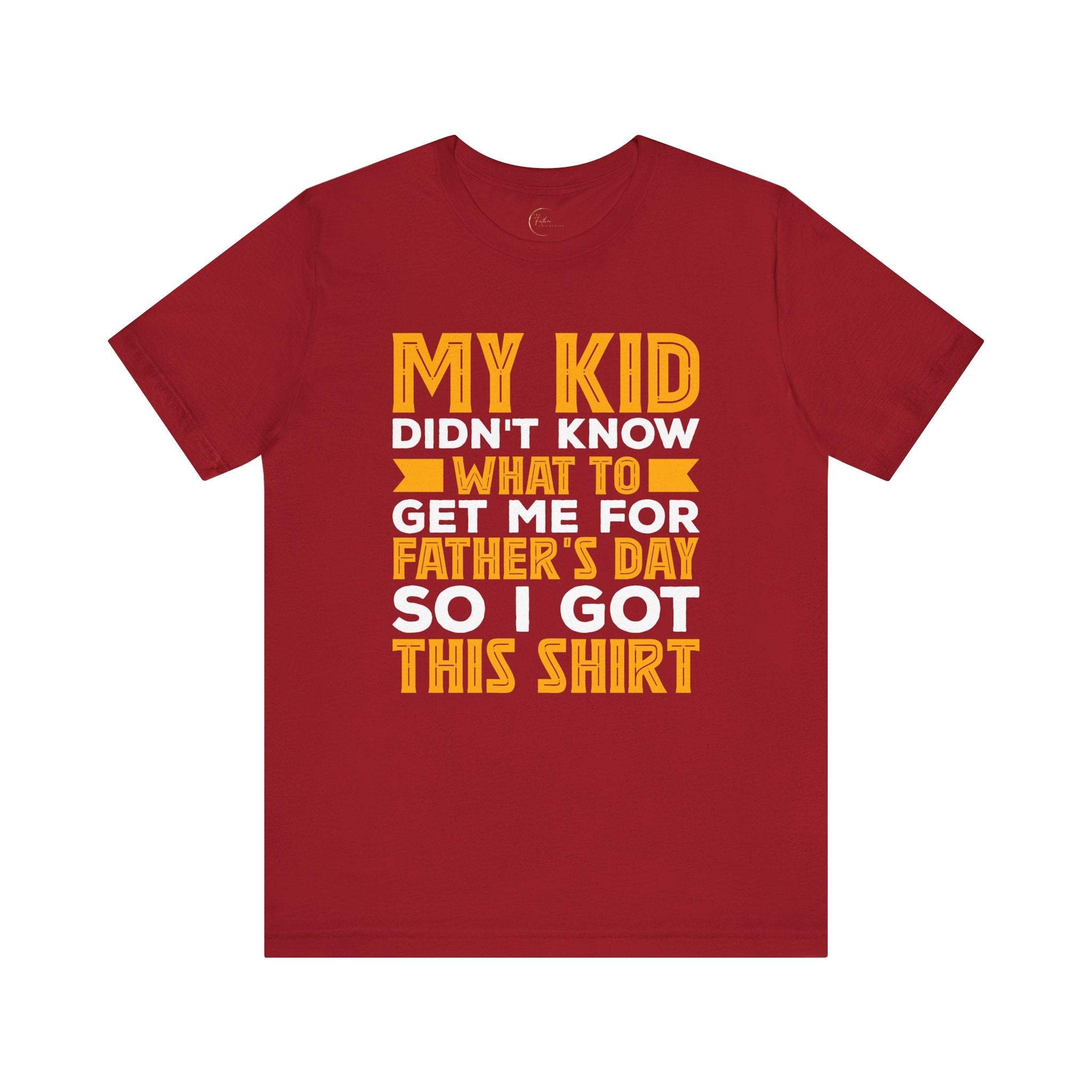 My Kid Didn't Know What To Get Me For Father's Day So I Got This Shirt