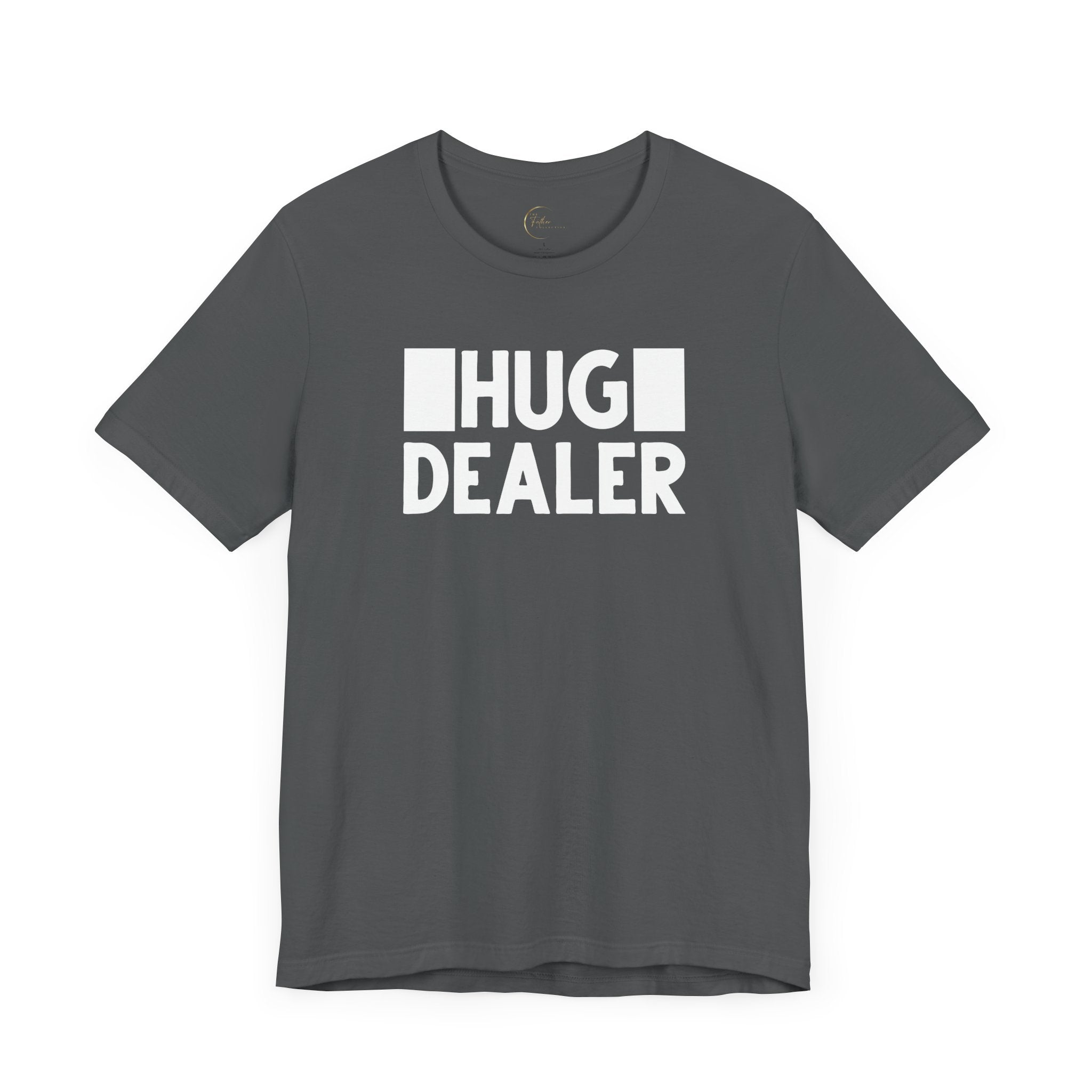 Hug Dealer T-Shirt