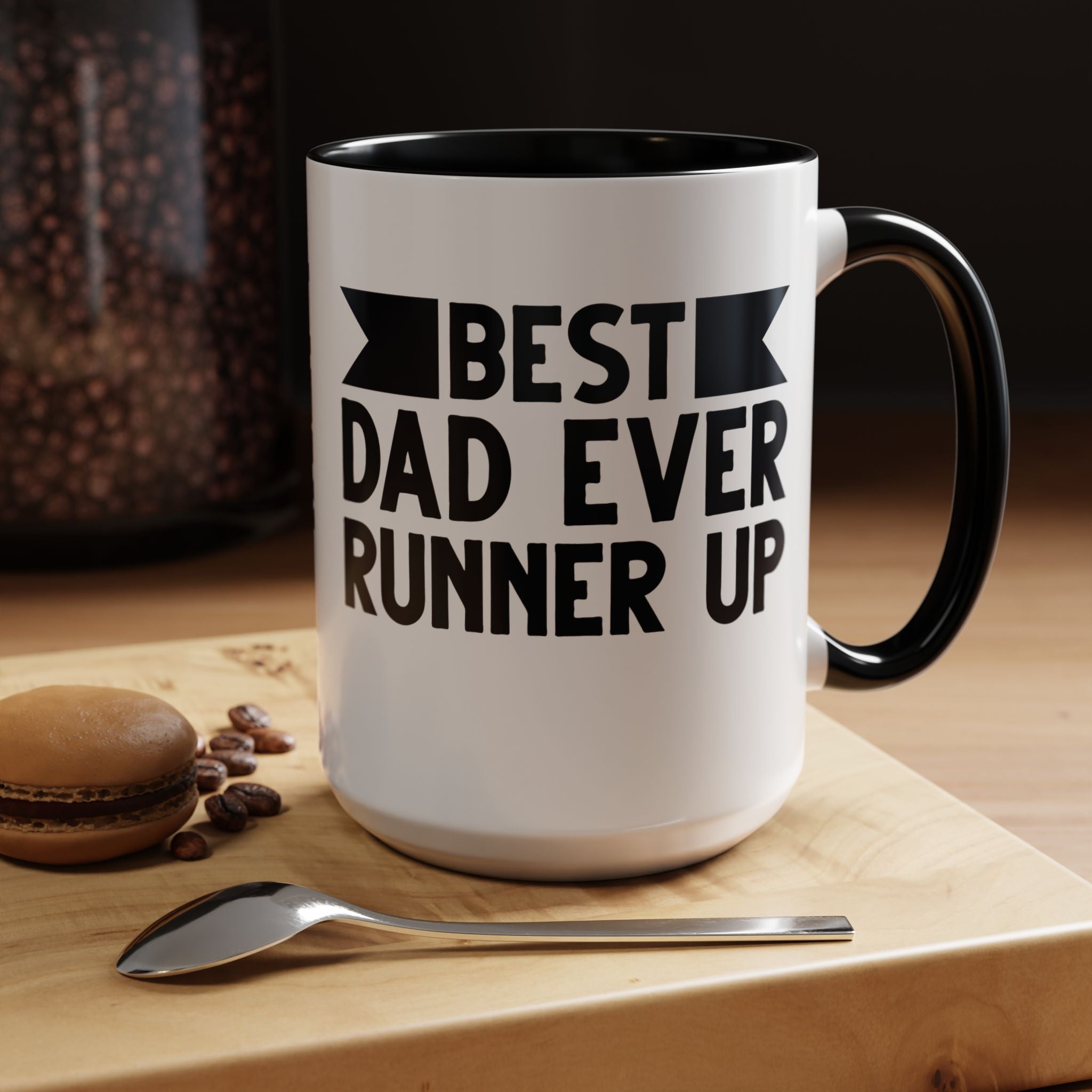 Best Dad Ever Runner Up Mug