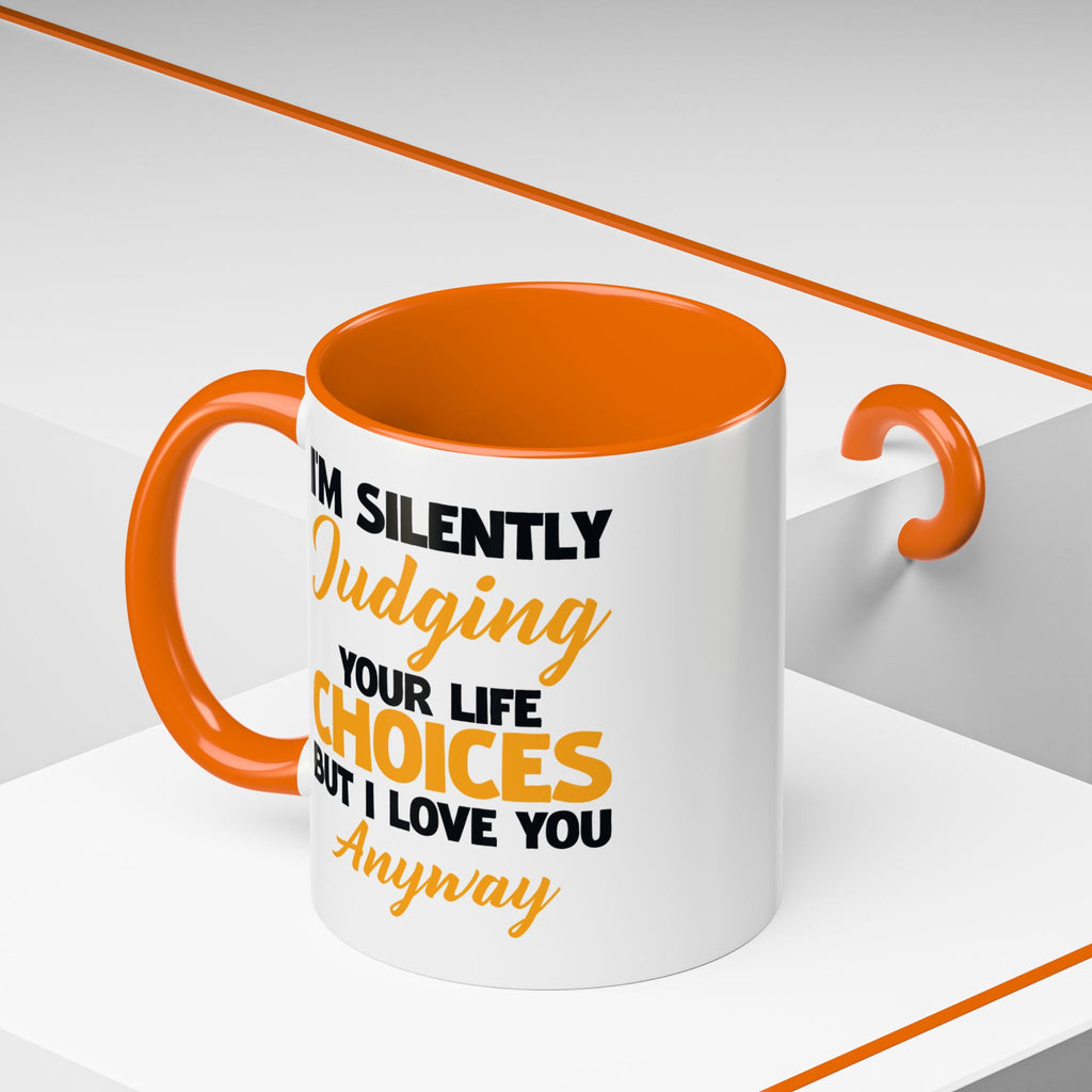 Silently Judging Life Choices Mug