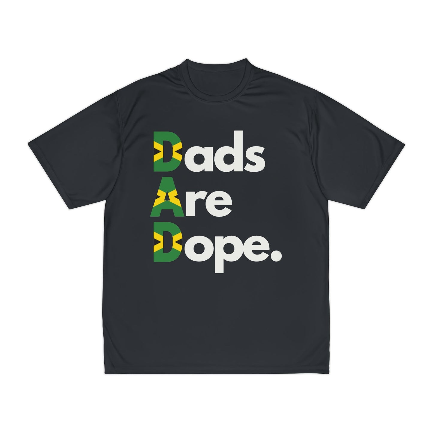 Dads Are Dope Performance T-Shirt - Jamaica