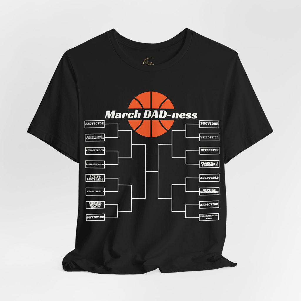 March DAD-ness Basketball Tee