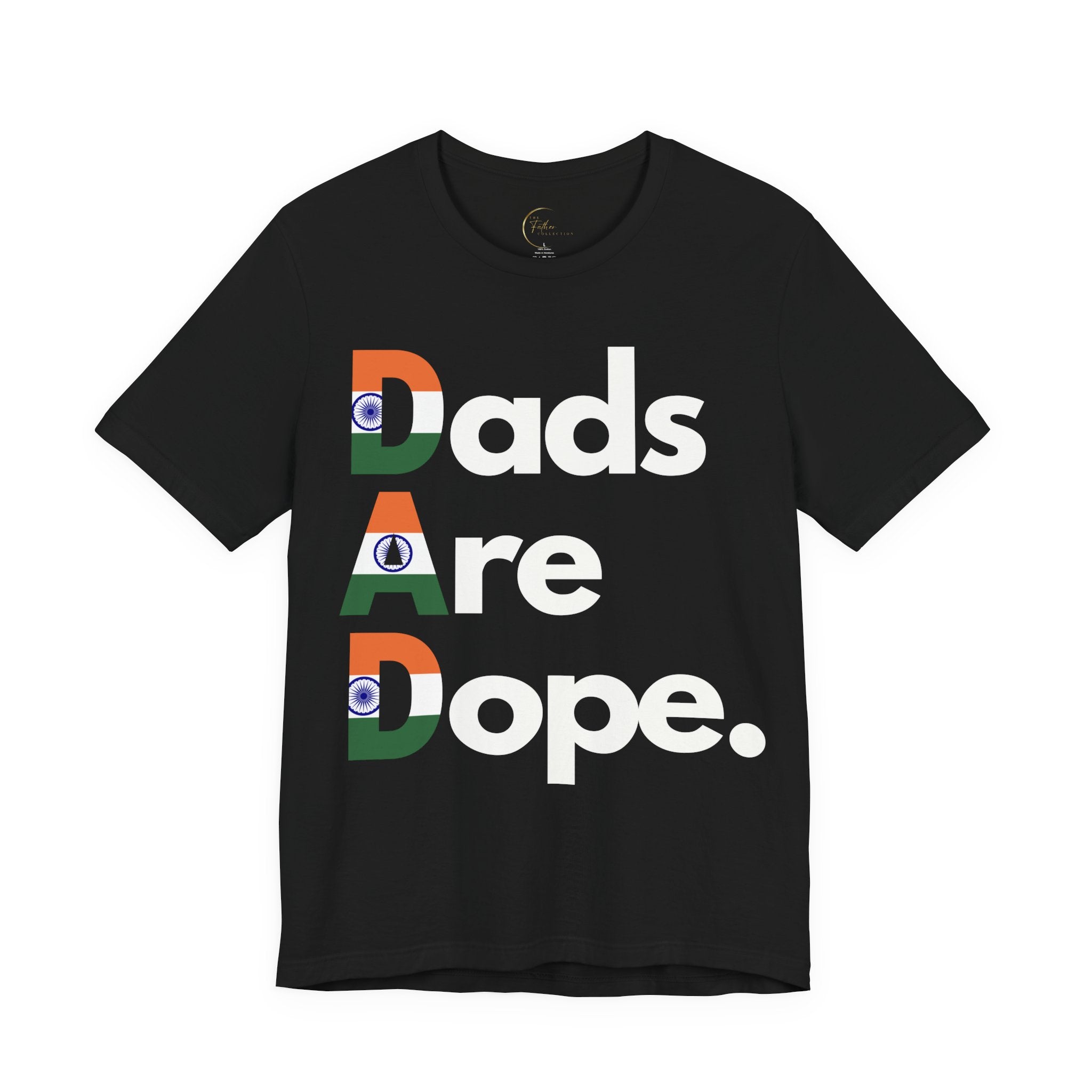 Dads Are Dope T‑Shirt — India