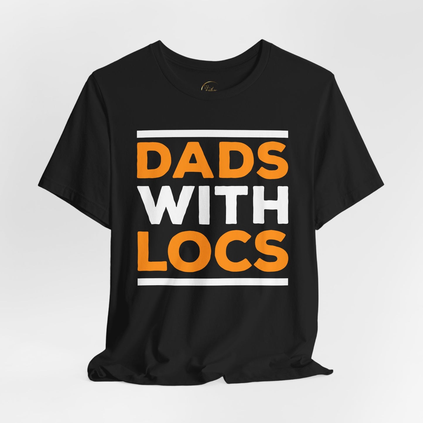 Dads With Locs T-Shirt