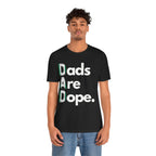 Dads Are Dope - Nigeria T Shirt