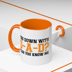 You Down With DAD Mug
