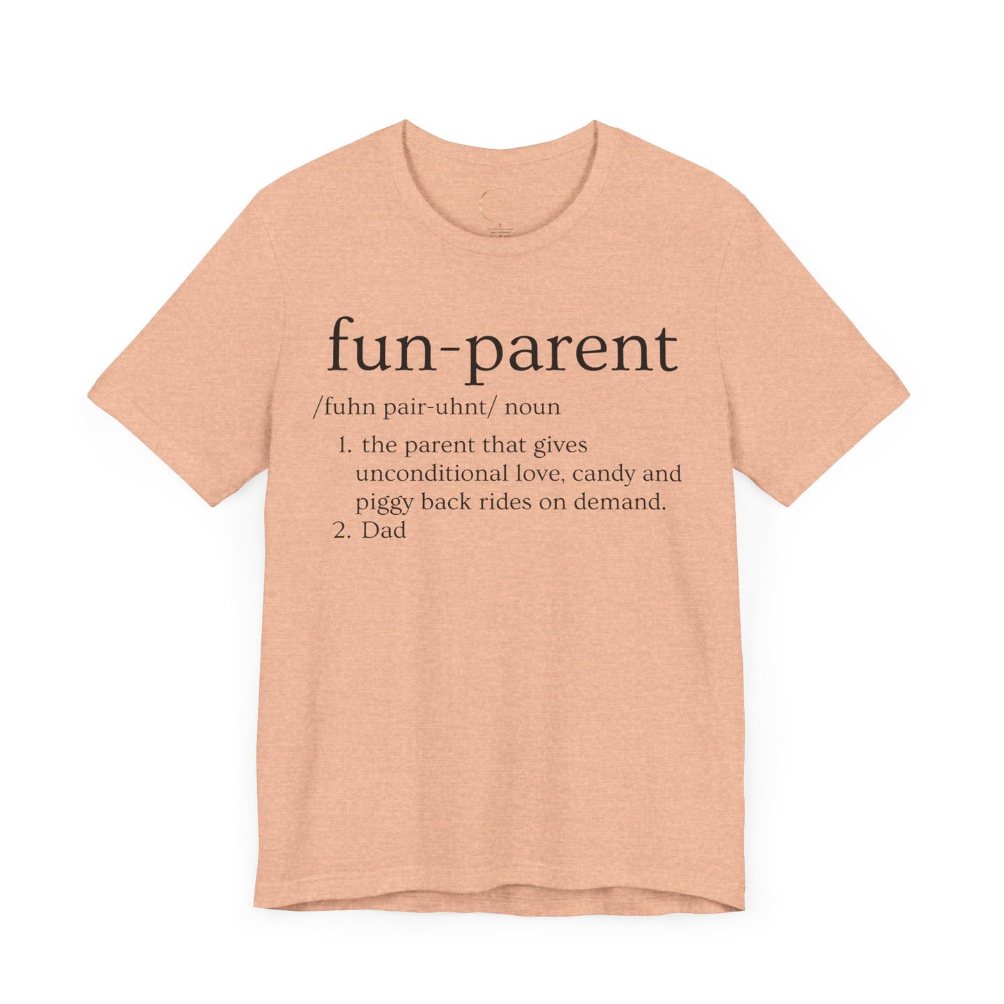 Fun Parent Definition T-Shirt