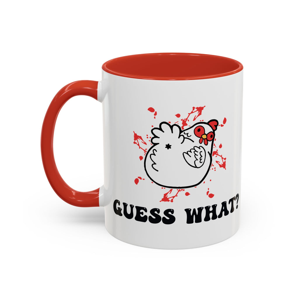 Guess What? Mug