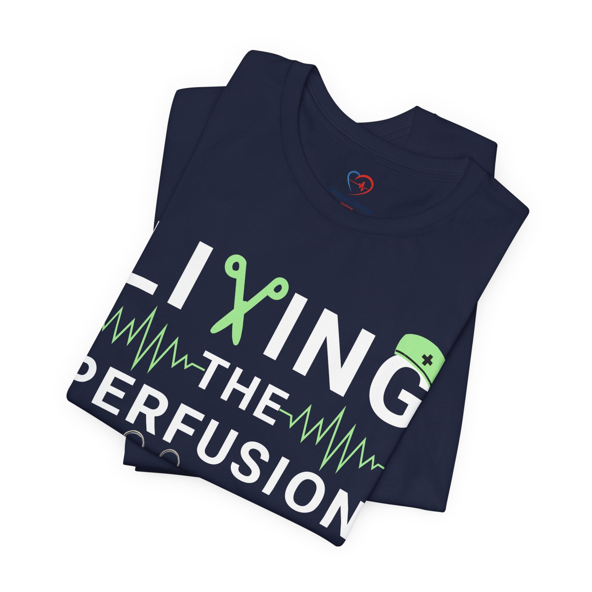 Perfusionist Life T-Shirt — "Living the Perfusion Life" Medical Heartbeat Tee