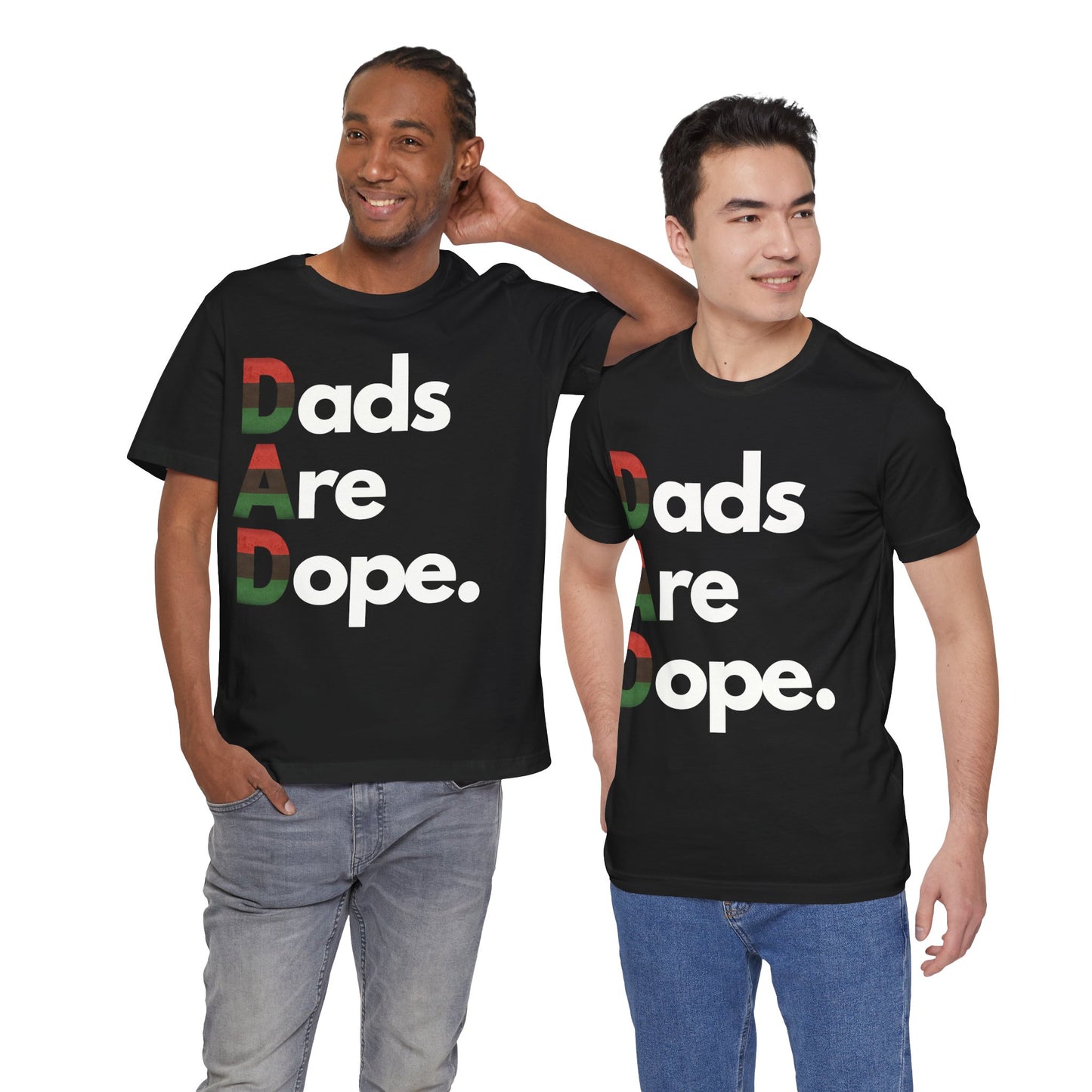 Dads Are Dope - Pan African Flag T Shirt