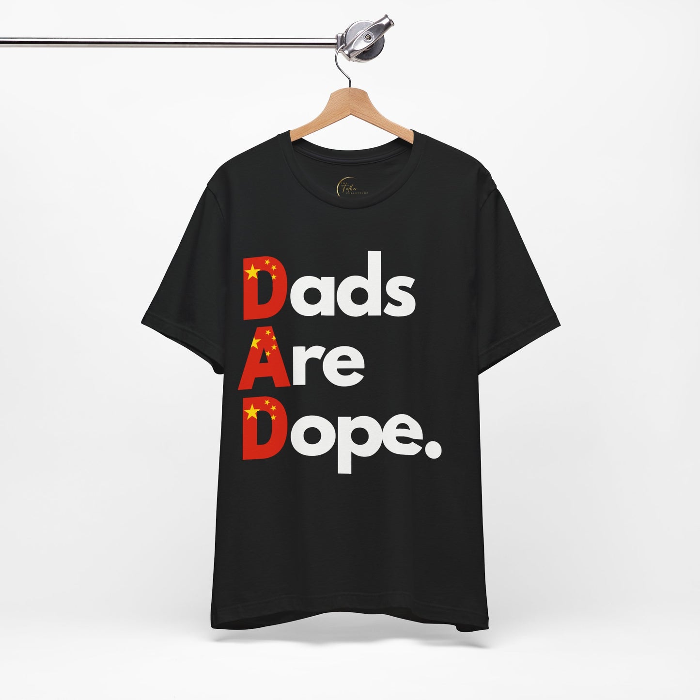 Dads are Dope -China T Shirt