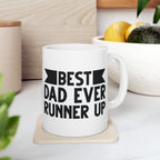 Best Dad Ever Runner Up Mug