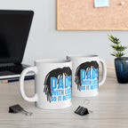 Dads with Locs Better Mug