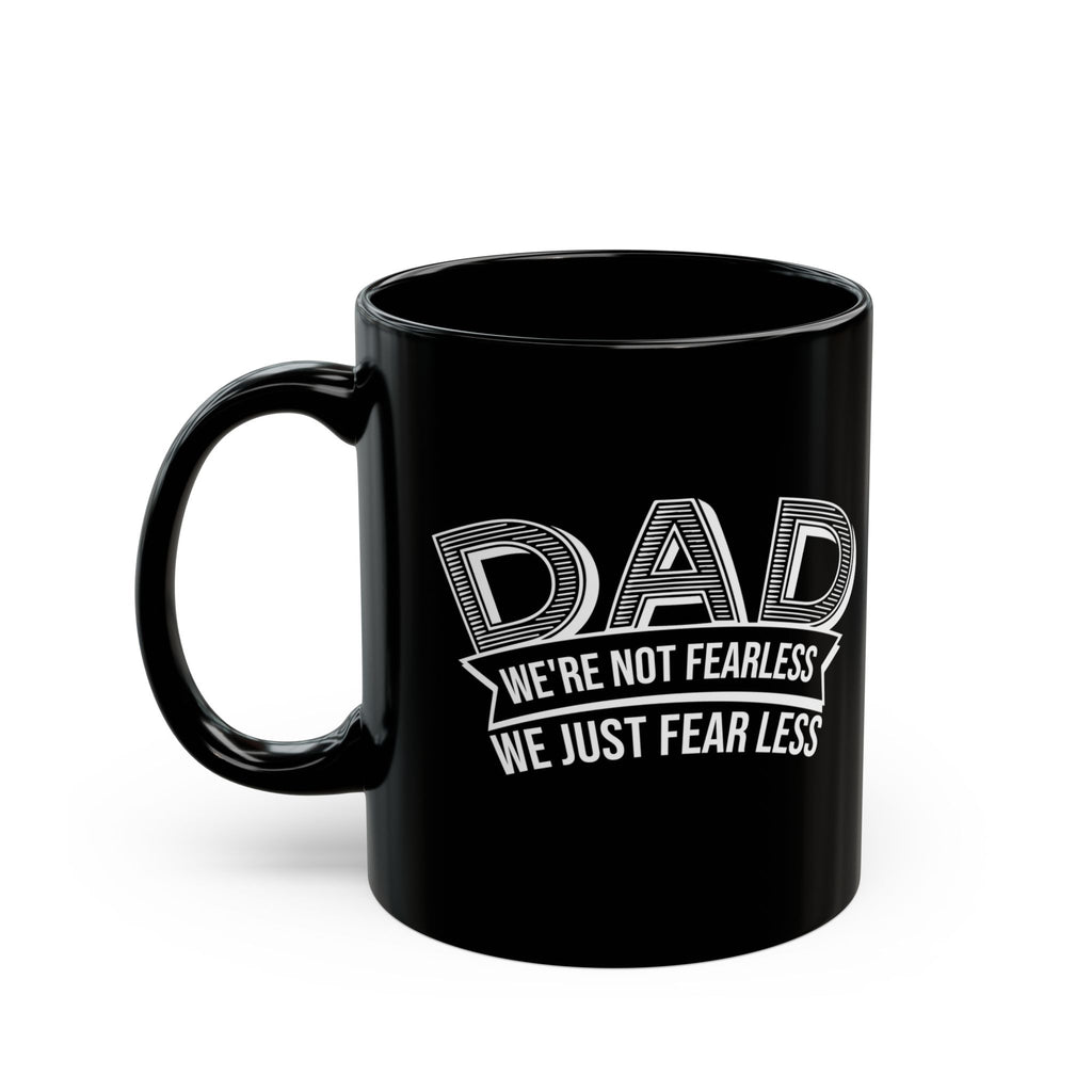 Fearless Dad Mug