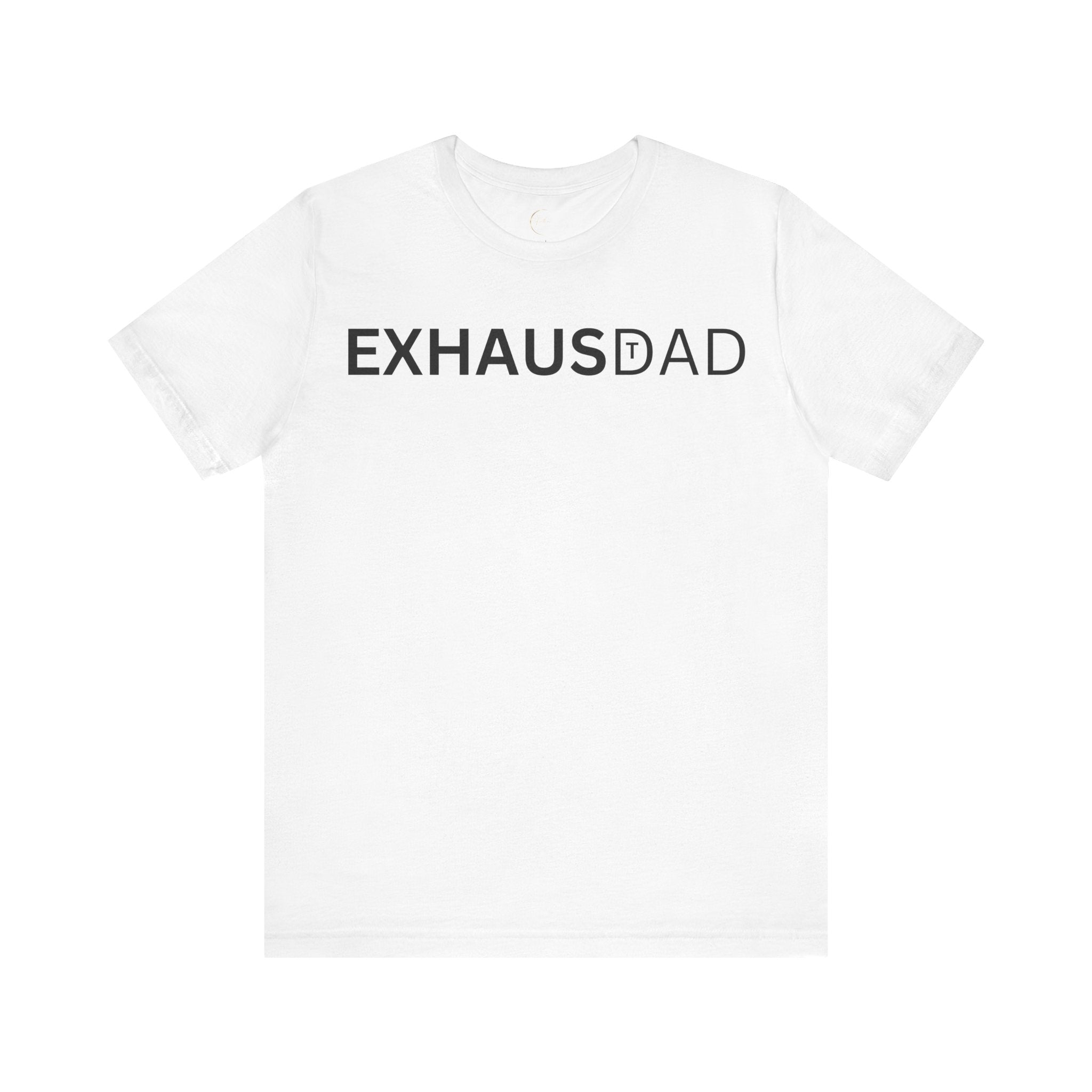 ExhausDAD Tee Shirt