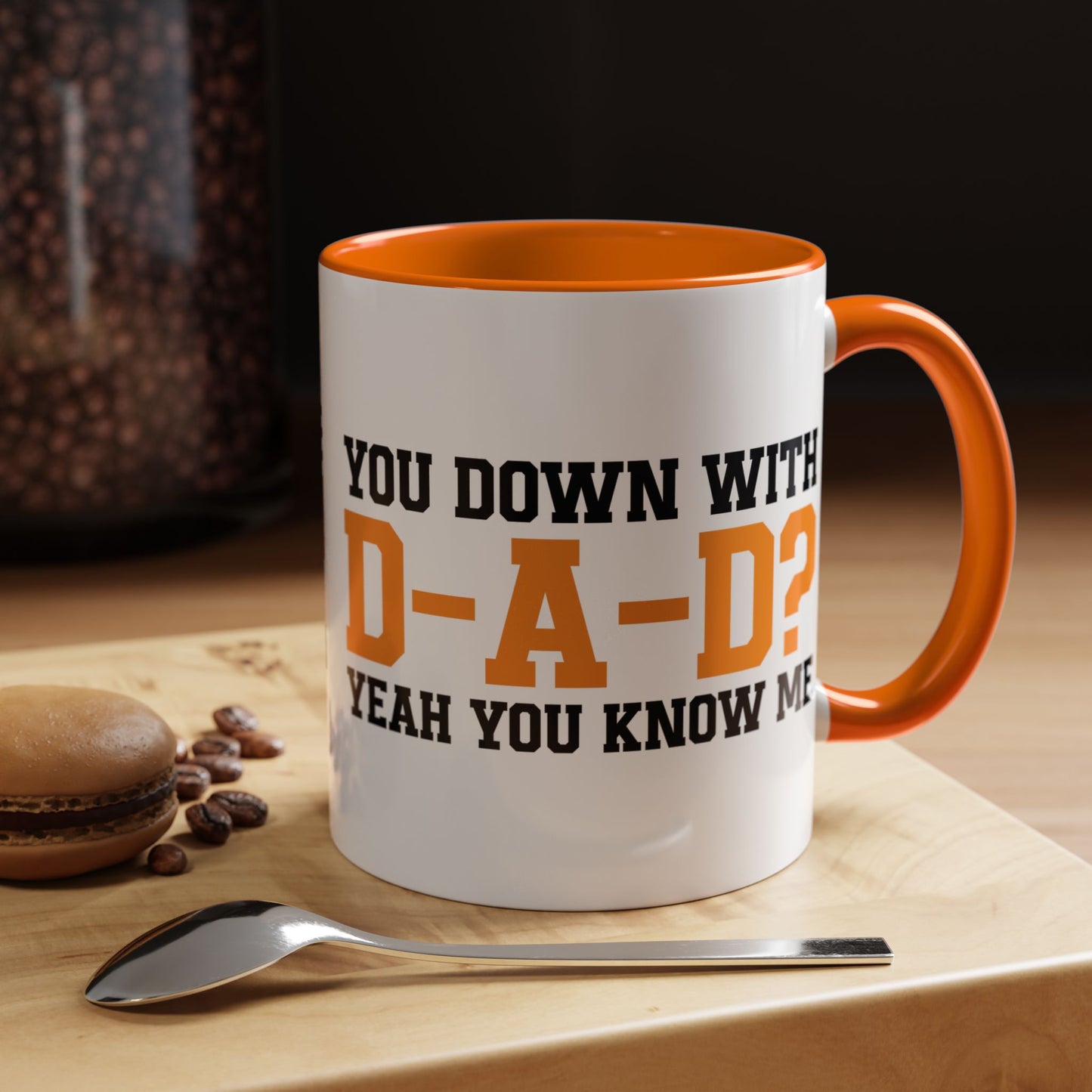 You Down With DAD Mug