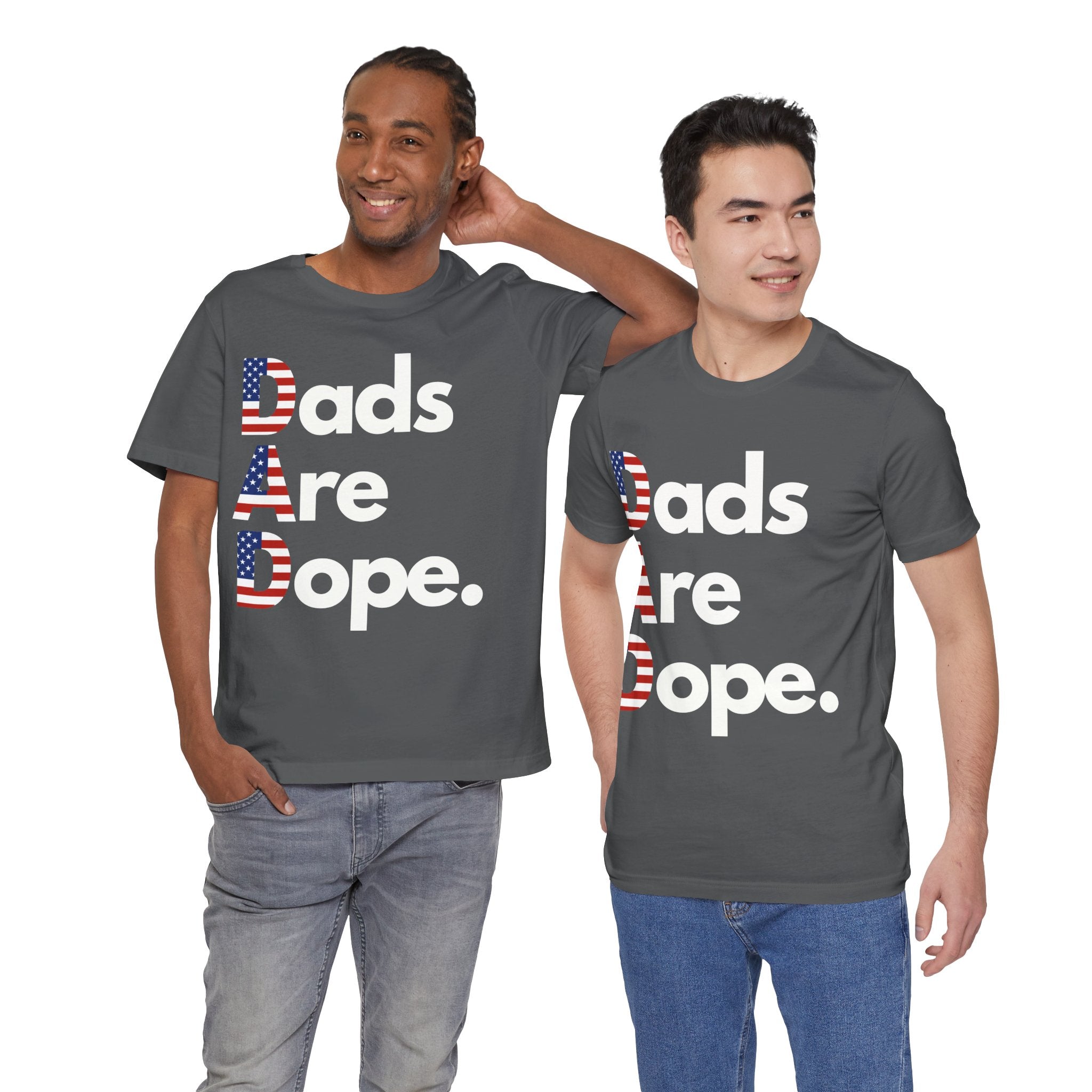Dads Are Dope - USA T-Shirt