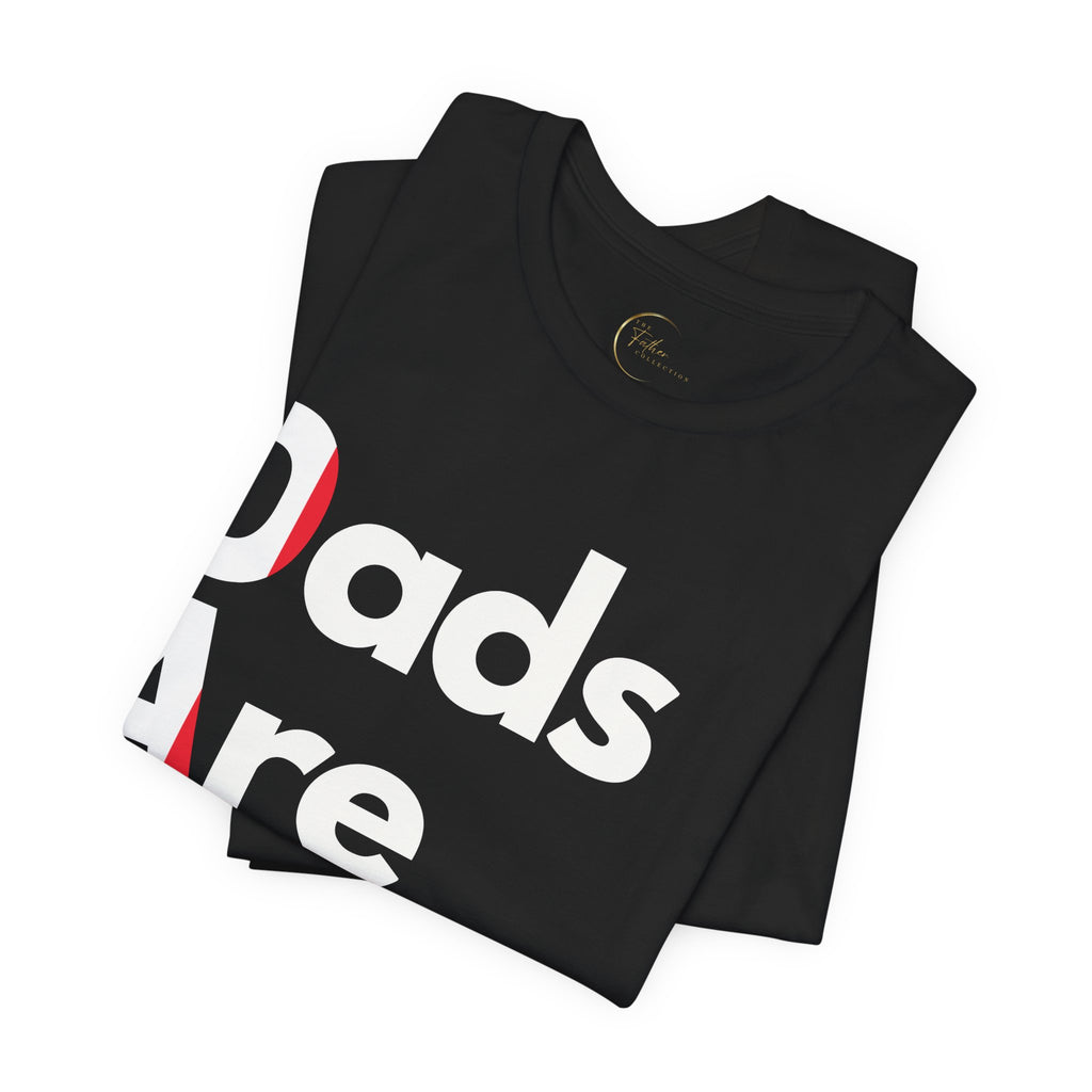 Dads Are Dope - France T-Shirt