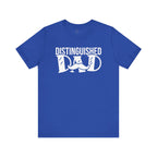 Distinguished Dad T-shirt