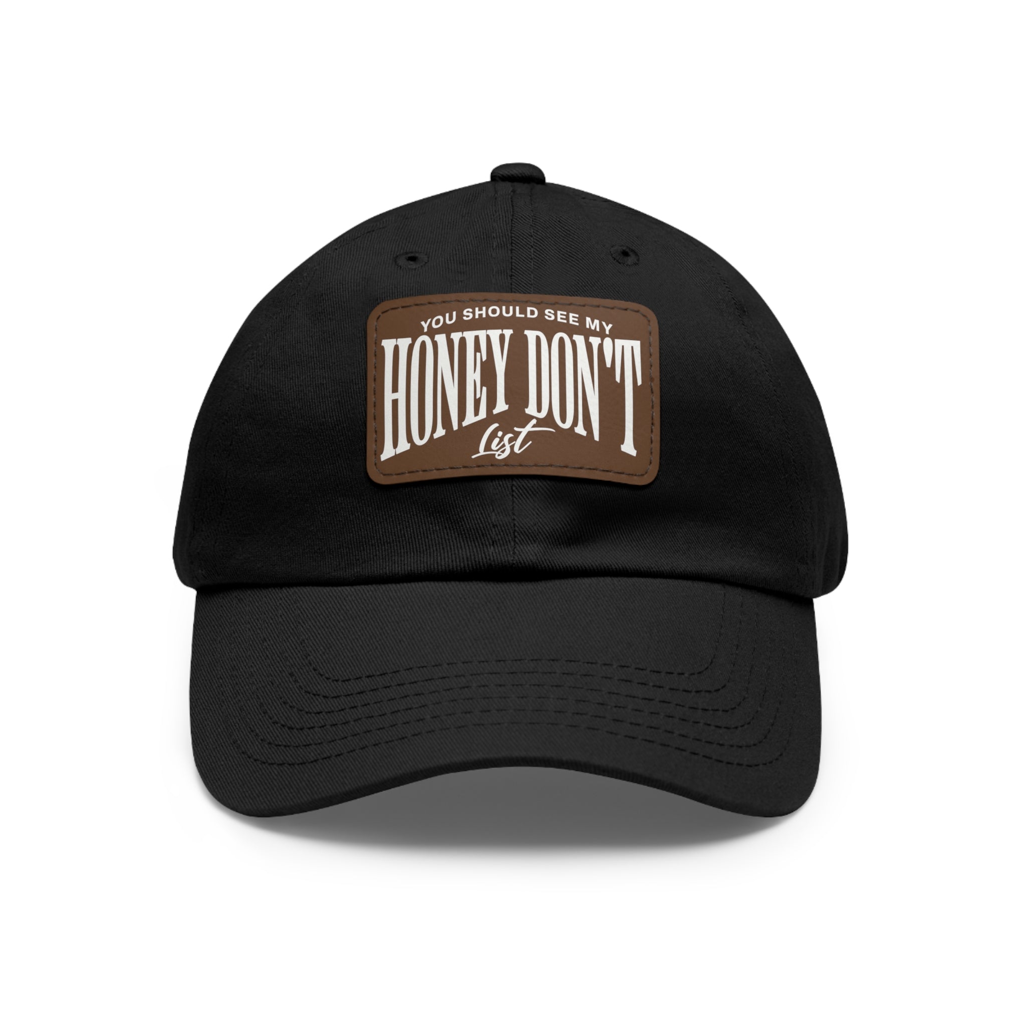 Honey Don't List Leather Patch Dad Cap