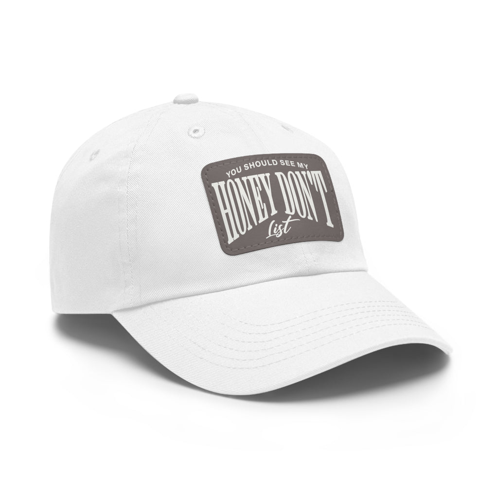 Honey Don't List Leather Patch Dad Cap
