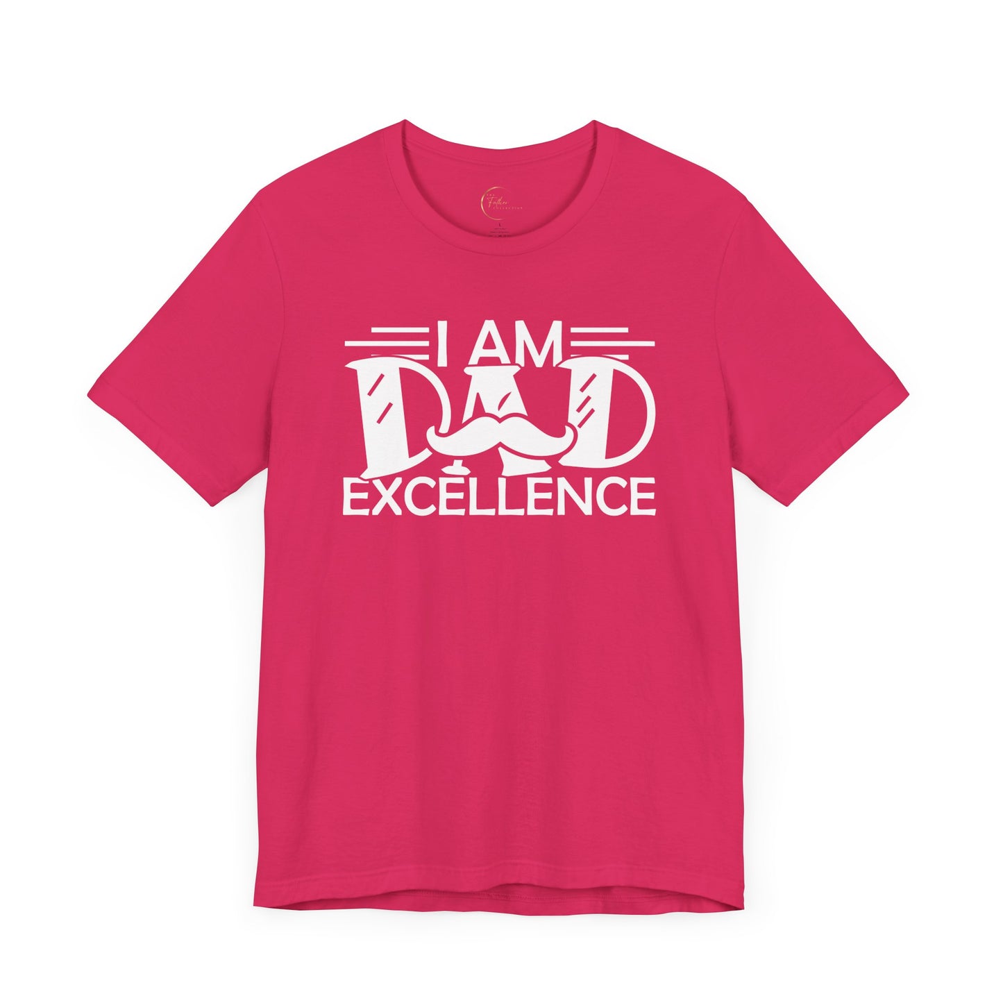 Dad Excellence T-Shirt