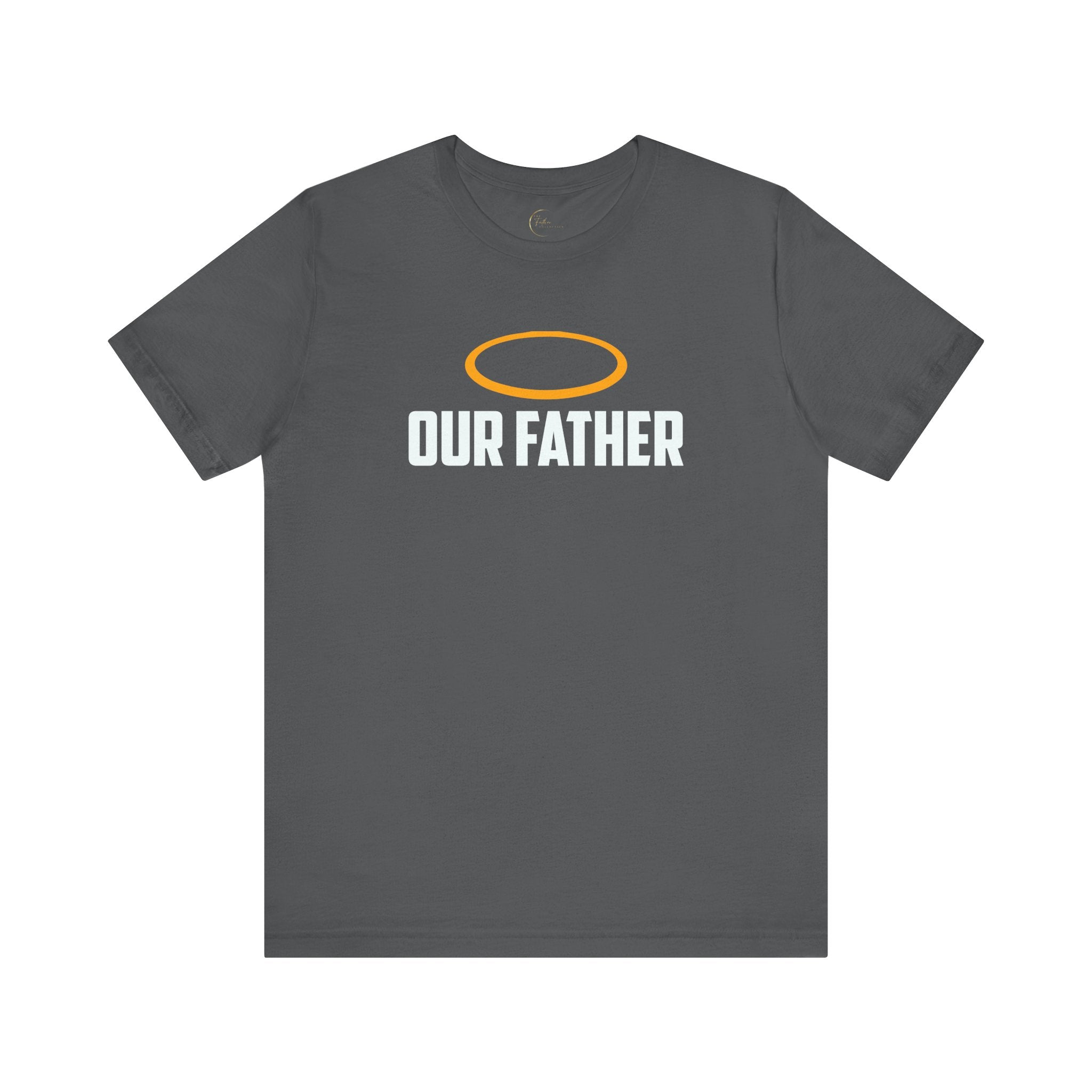 Our Father T-Shirt