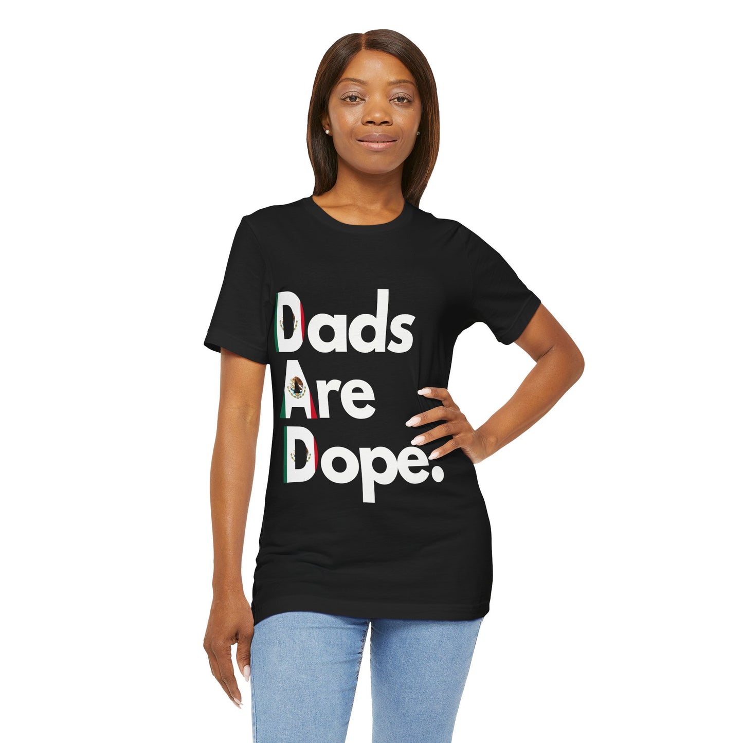 Dads Are Dope - Mexico Flag Tee