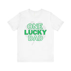 One Lucky Dad T-Shirt