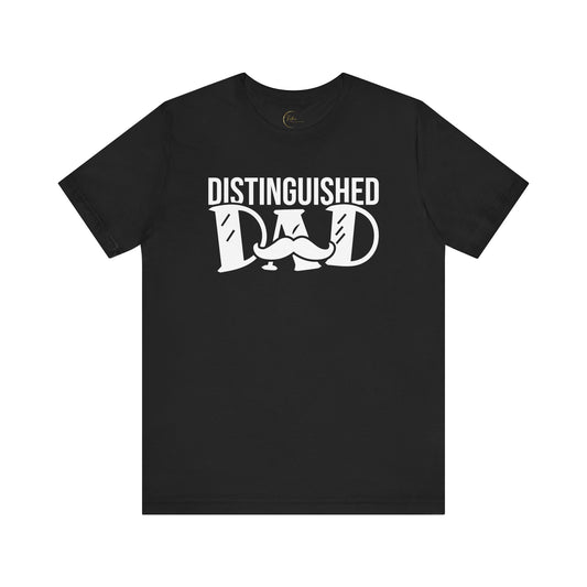 Distinguished Dad T-shirt