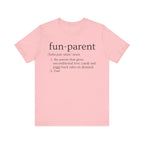Fun Parent Definition T-Shirt