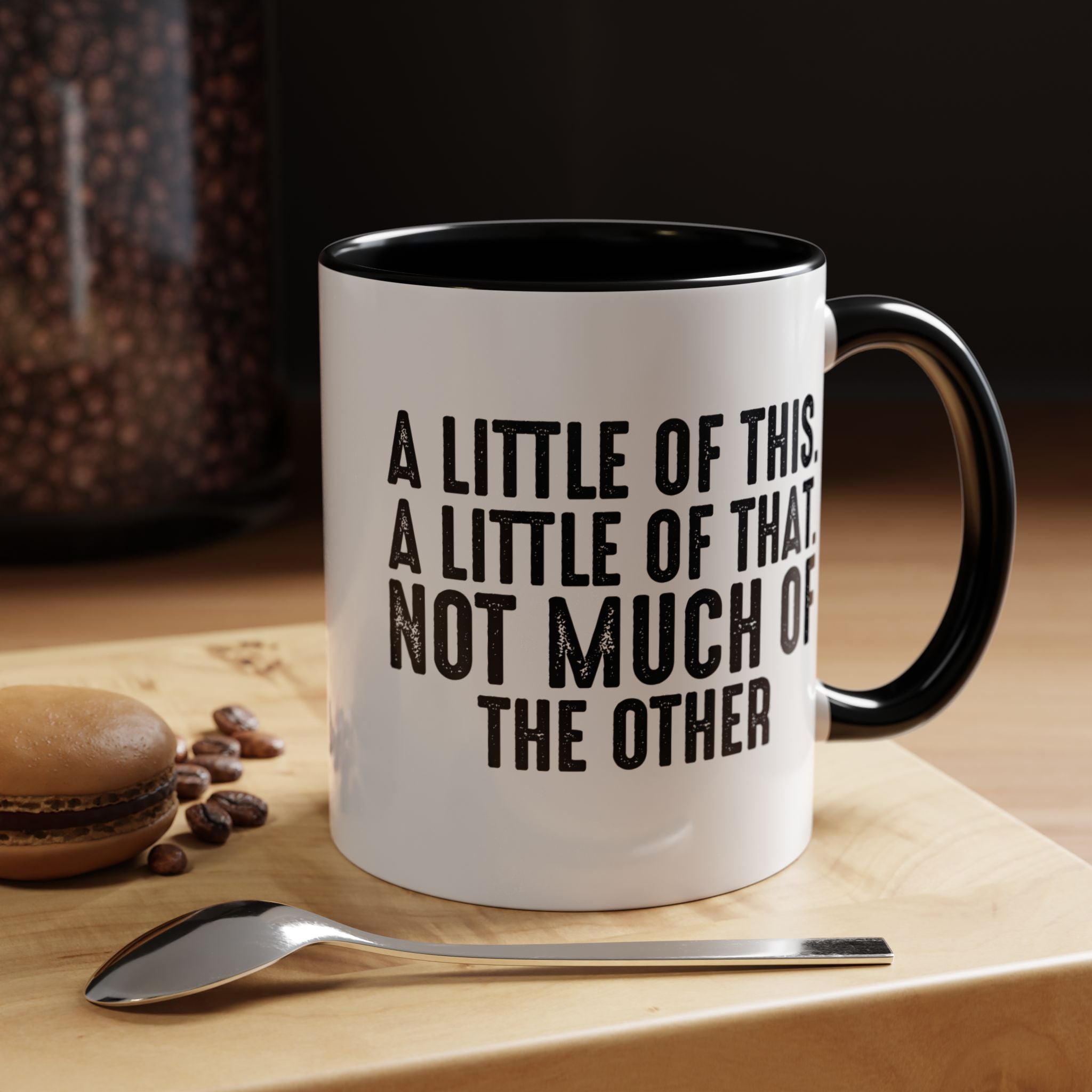 Little Of This Mug