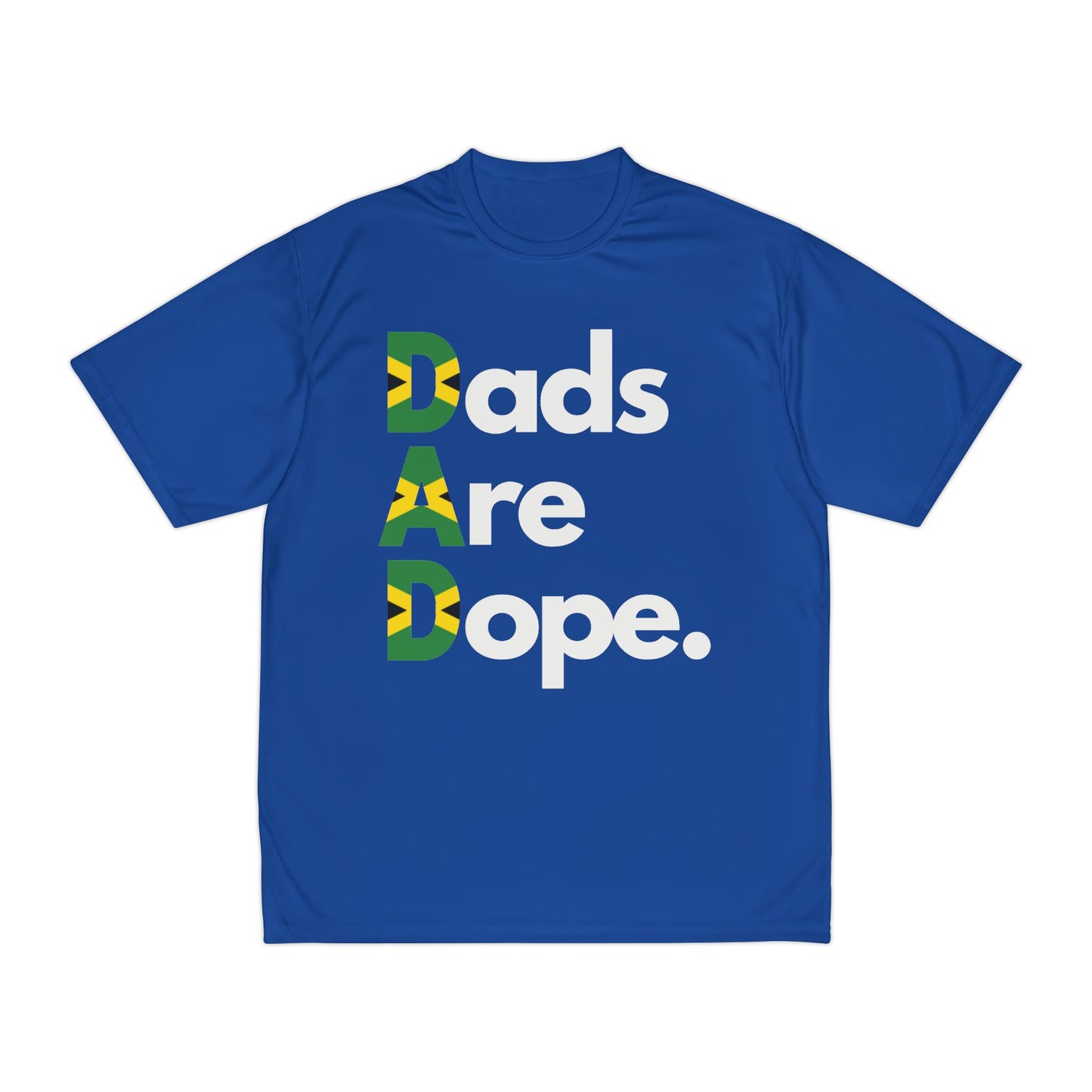 Dads Are Dope Performance T-Shirt - Jamaica