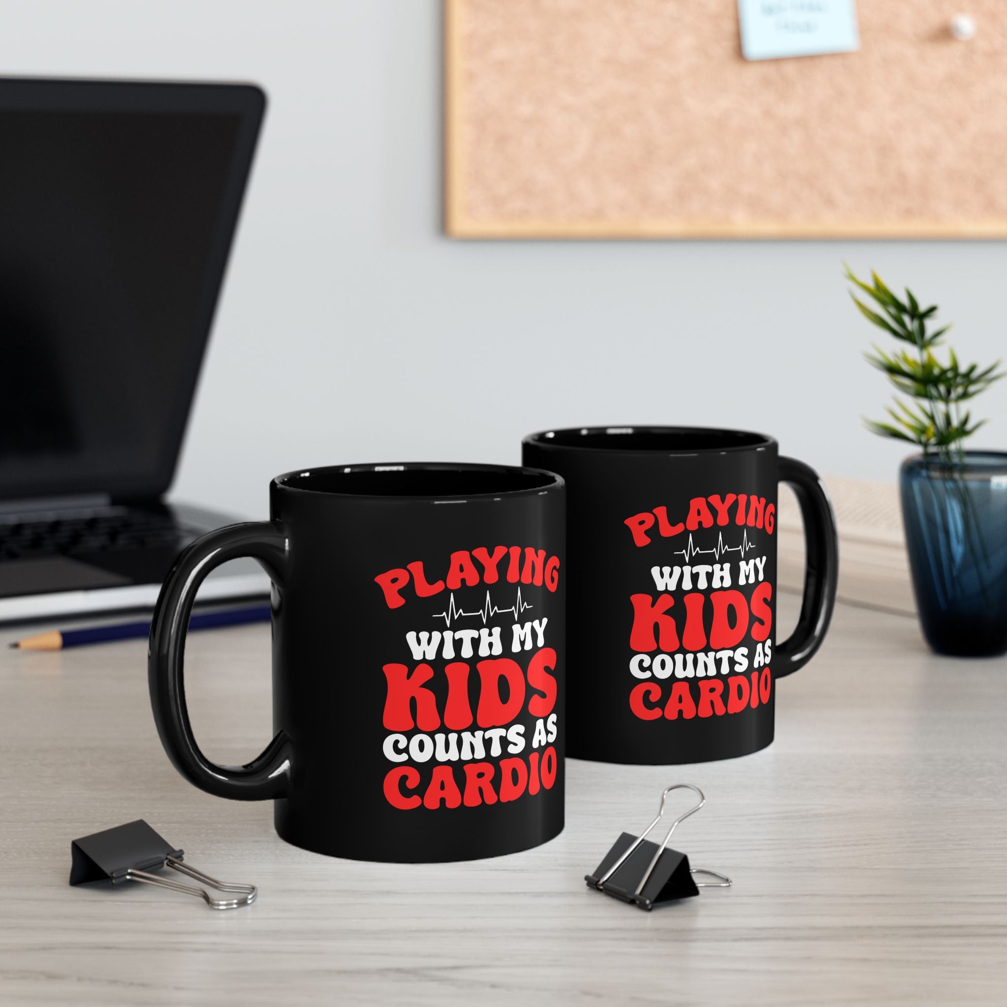 Playing with My Kids Counts as Cardio Mug