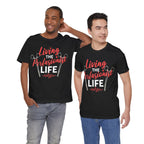 Living the Perfusionist Life T-Shirt — Perfusionist Pride Medical Tee
