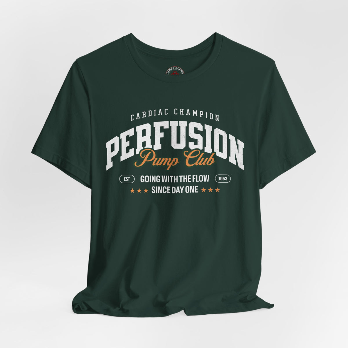 Perfusion Pump Club Tee — Cardiac Champion Medical Shirt