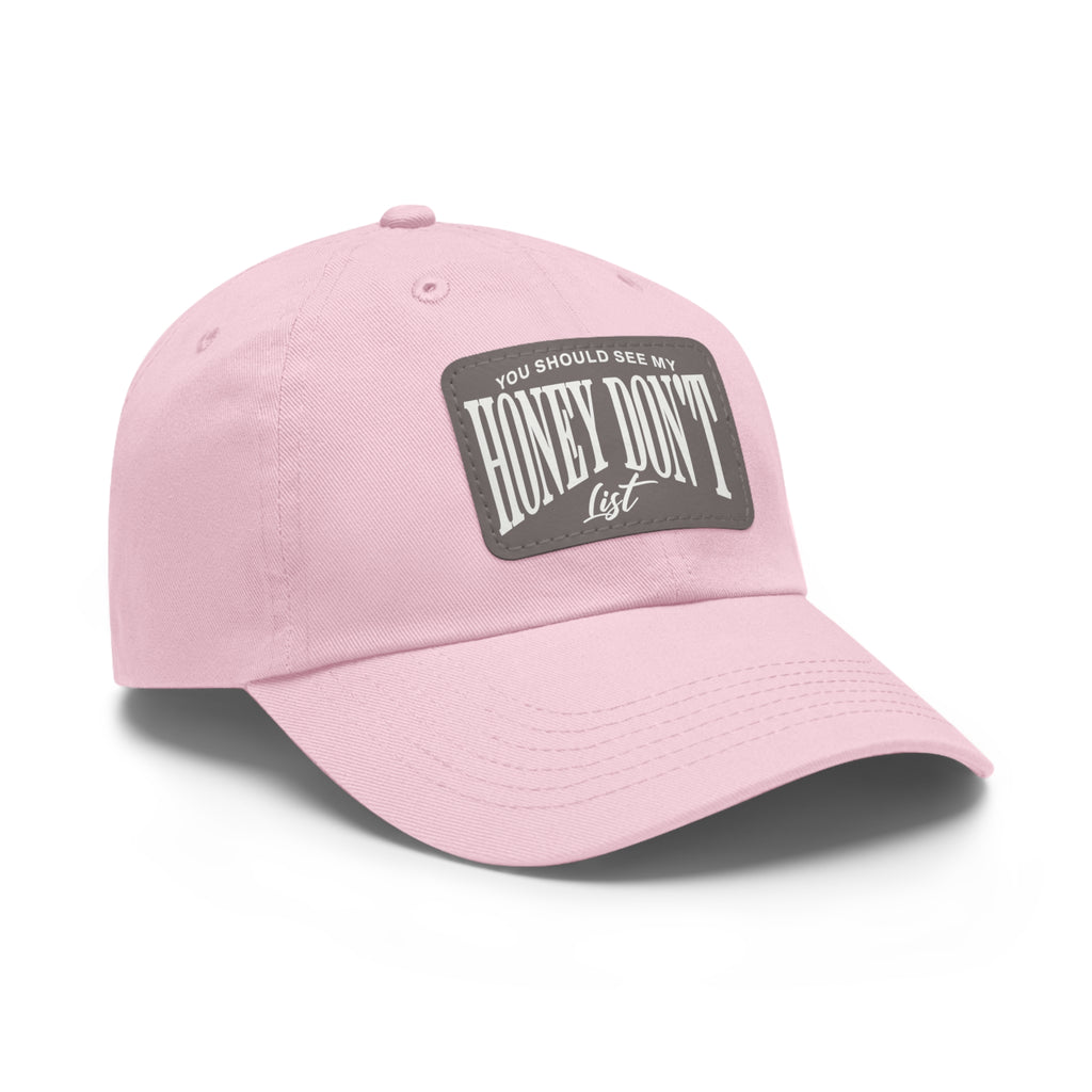 Honey Don't List Leather Patch Dad Cap