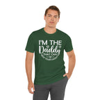 I'm the Daddy That Can Beat Your Daddy T-Shirt