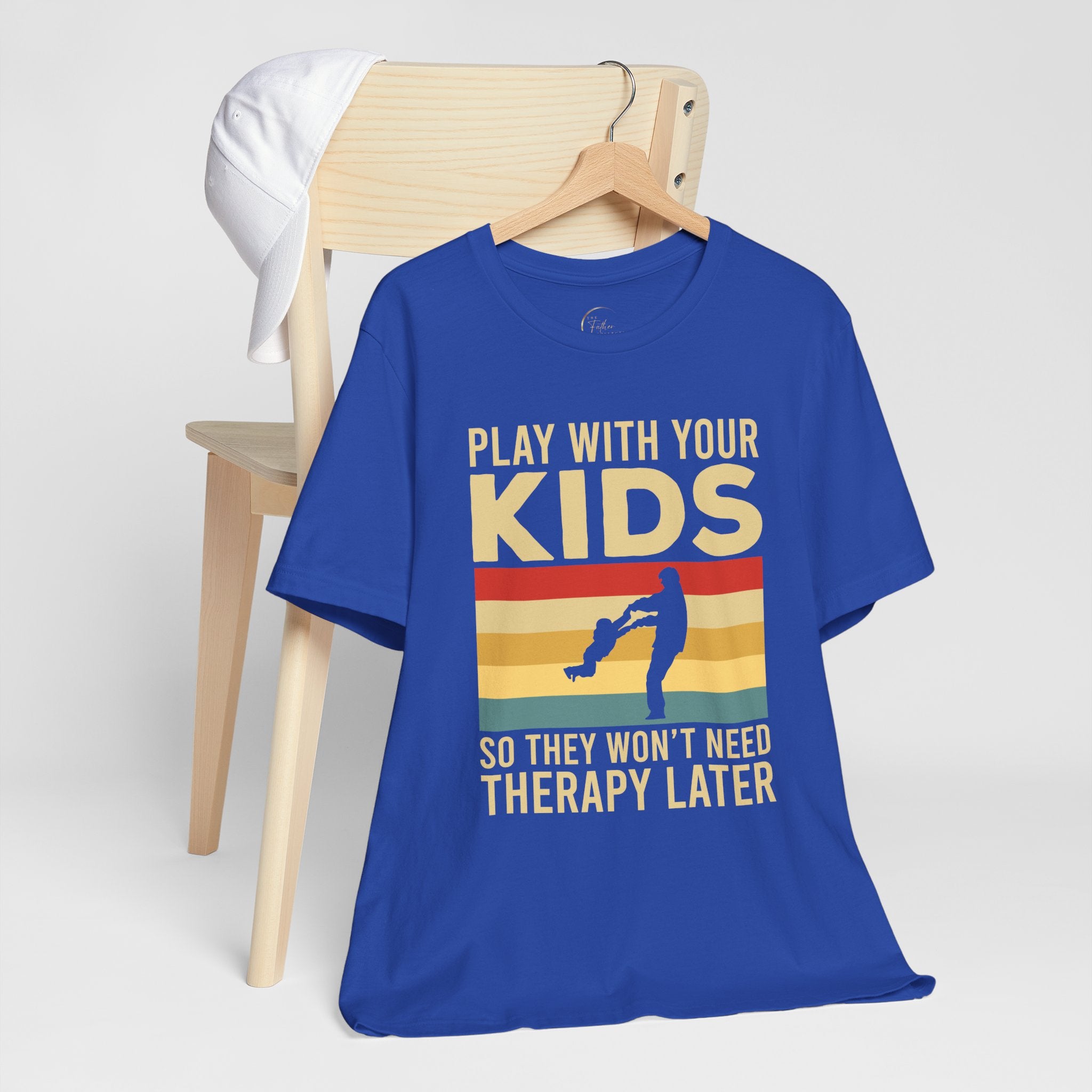 Play With Your Kids So They Wont Need Therapy Later T-Shirt
