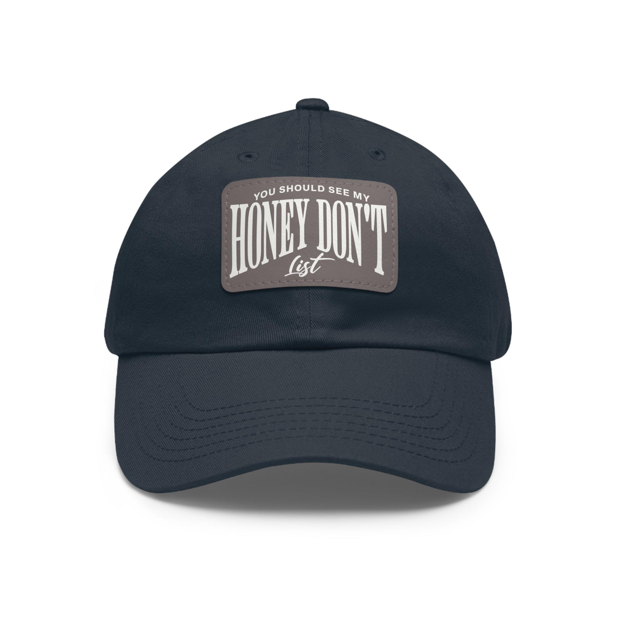 Honey Don't List Leather Patch Dad Cap