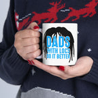 Dads with Locs Better Mug