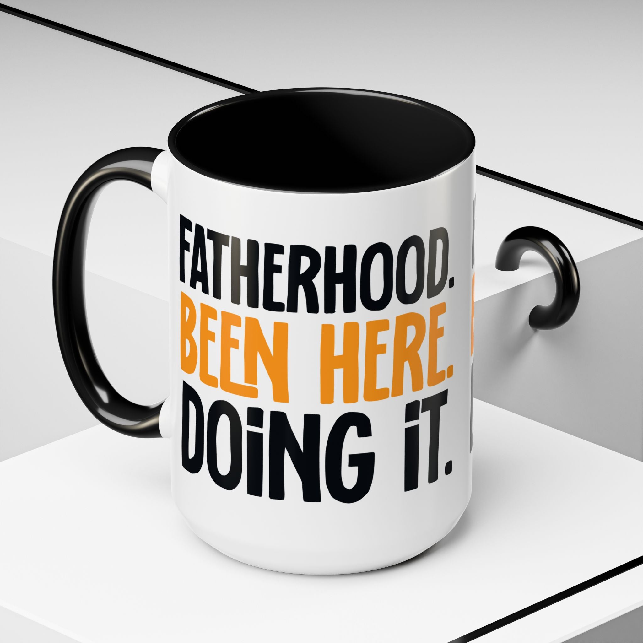 Fatherhood Been Here Doing it Coffee Mug, Dad Mug, Father's Day Gift, Funny Dad Mug, Gift for New Dad, Dad Birthday Present