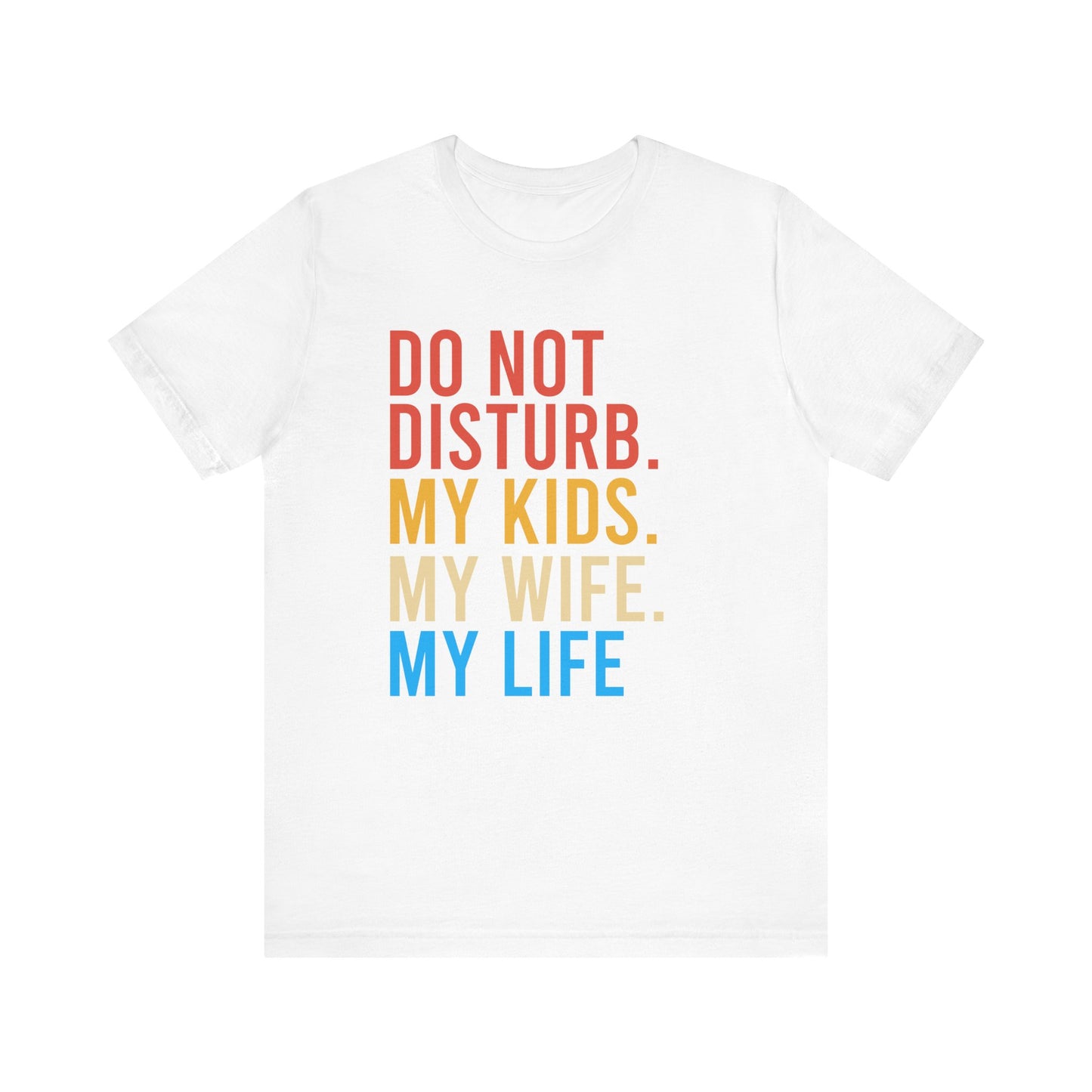 Do Not Disturb T-Shirt