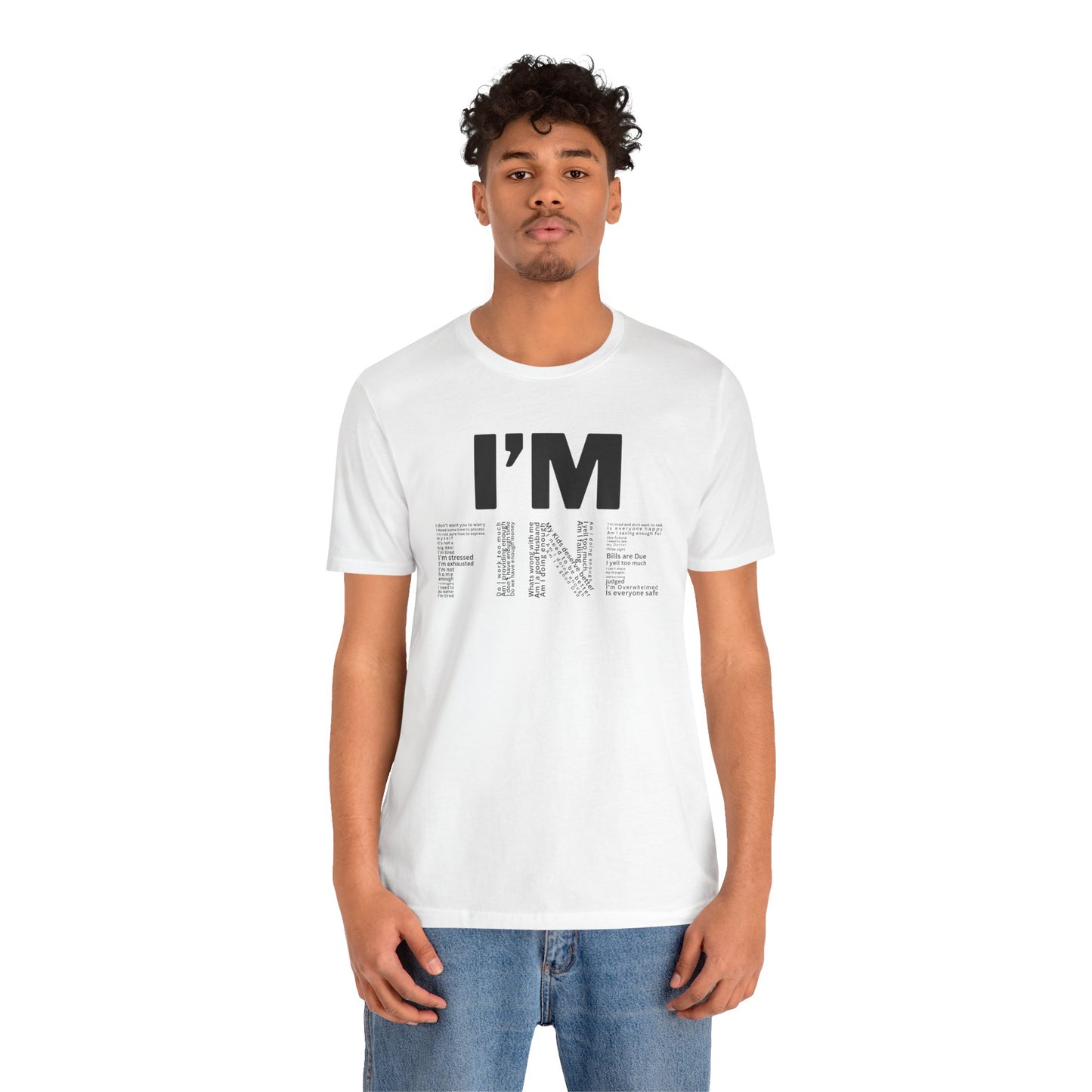 I'm Fine Mental Health T-Shirt