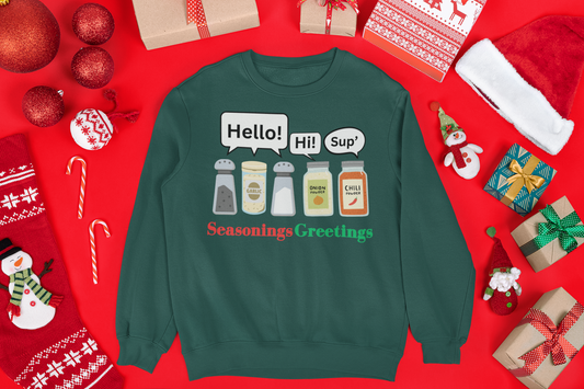 Seasonings Greetings Sweatshirt