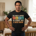 Periodic Table T‑Shirt — “The Element of Surprise: F-A-F-O” Science Tee