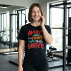 When Life Is Hard Train Harder Unisex Moisture Wicking Tee